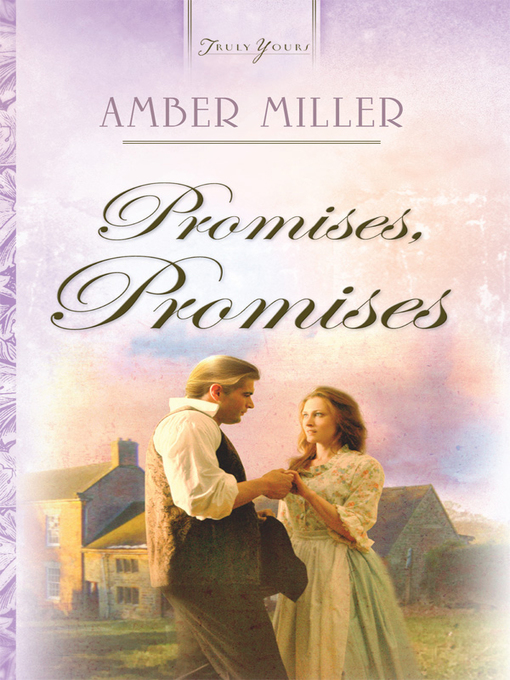 Title details for Promises, Promises by Amber Miller - Available
